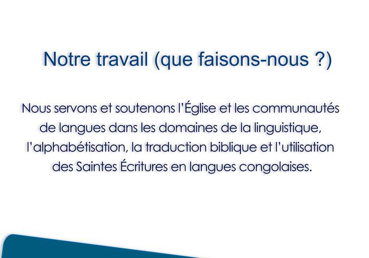 Notre travail Notre travail
